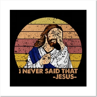 Retro Vintage I Never Said That Christian Church Jesus Posters and Art